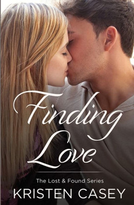 Finding Love ( Lost & Found #2 )