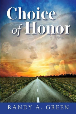 Choice Of Honor
