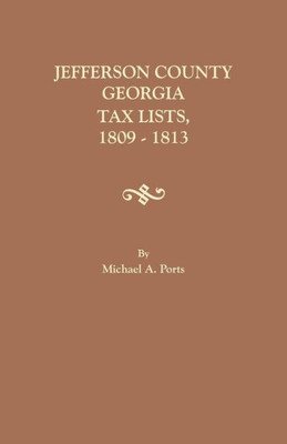 Jefferson County, Georgia, Tax Lists, 1809-1813