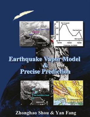 Earthquake Vapor Model And Precise Prediction