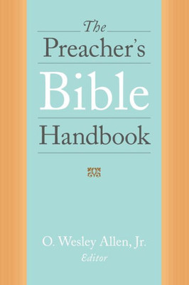 The Preacher'S Bible Handbook