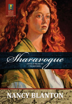 Sharavogue: A Novel Of Ireland And The West Indies