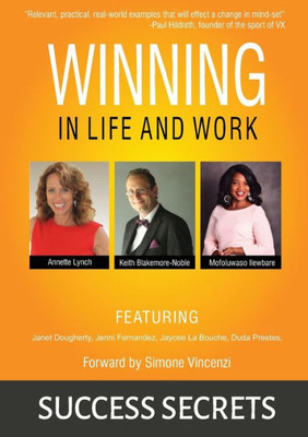 Winning In Life And Work: Success Secrets