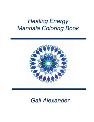 Healing Energy Mandala Coloring Book