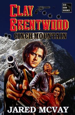 Cinch Mountain (Clay Brentwood)