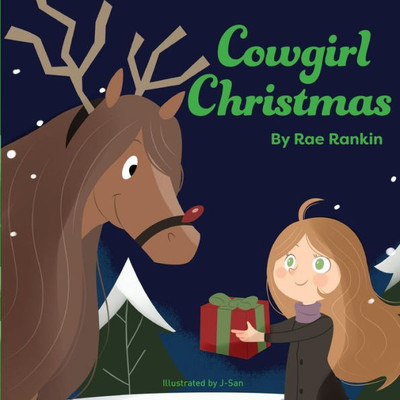 Cowgirl Christmas (Cowgirl Lessons Adventures)