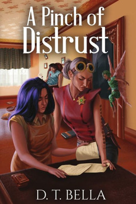 A Pinch Of Distrust (Rychilla Cases)