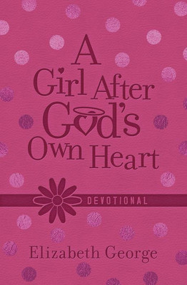 A Girl After God'S Own Heart« Devotional
