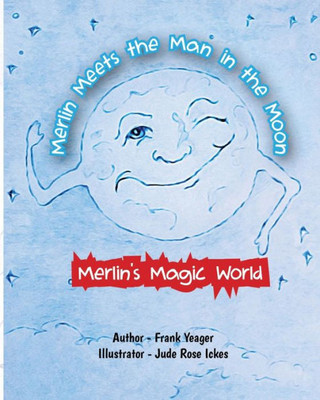Merlin Meets The Man In The Moon (Merlin'S Magic World)