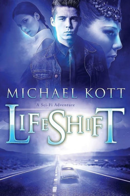 Lifeshift: A Sci-Fi Adventure (Find Zeus)