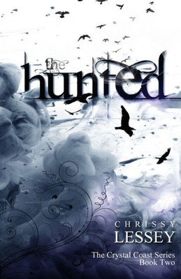The Hunted (The Crystal Coast Series)