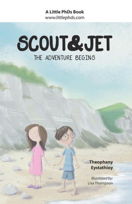 Scout And Jet: The Adventure Begins