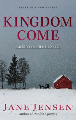 Kingdom Come (Elizabeth Harris Novel, An)