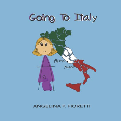 Going To Italy (Angelina'S An Author)