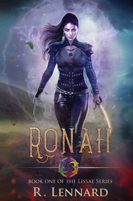 Ronah: Book One Of The Lissae Series