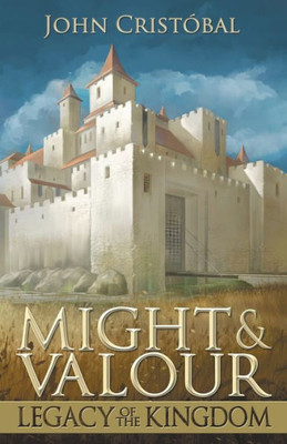 Might & Valour: Legacy Of The Kingdom