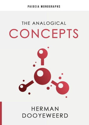 The Analogical Concepts (Paideia Monographs)