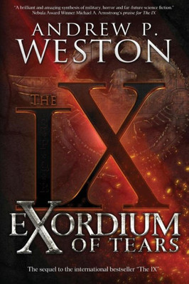 Exordium Of Tears (The Ix Series)