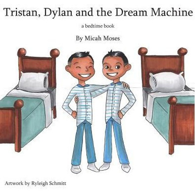 Tristan Dylan And The Dream Machine