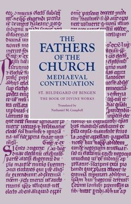 The Book Of Divine Works (Fathers Of The Church Medieval Continuations)