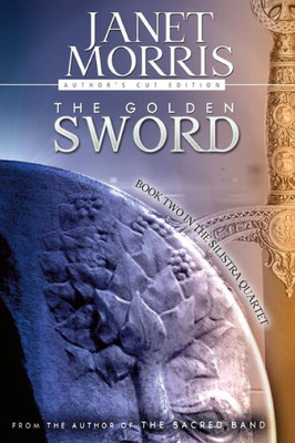 The Golden Sword (The Silistra Quartet)