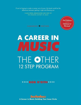 A Career In Music: The Other 12 Step Program