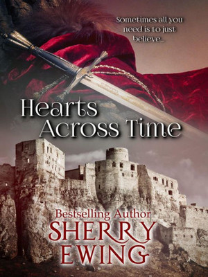 Hearts Across Time (The Knights Of Berwyck, A Quest Through Time)