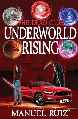 Underworld Rising (The Dead Club)