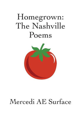 Homegrown: The Nashville Poems