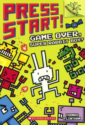 Game Over, Super Rabbit Boy! (Turtleback School & Library Binding Edition) (Press Start!)