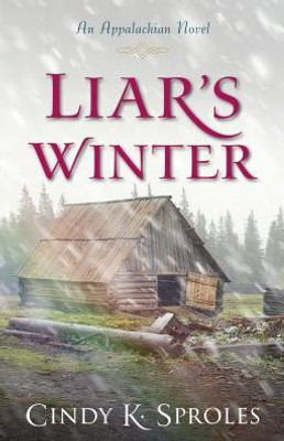 Liar'S Winter: An Appalachian Novel