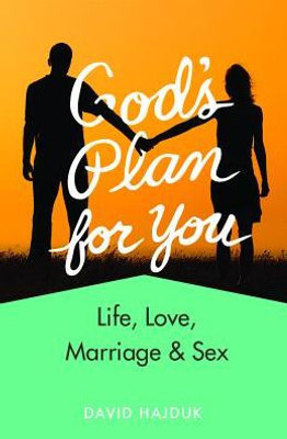 God'S Plan For You (Revised)