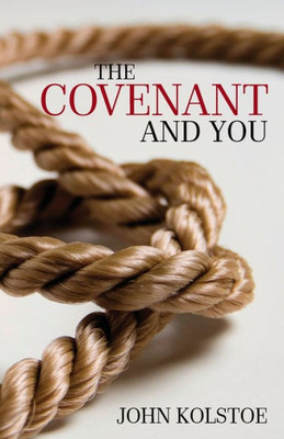The Covenant And You