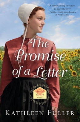 The Promise Of A Letter (An Amish Letters Novel)