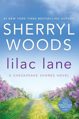 Lilac Lane (A Chesapeake Shores Novel, 14)