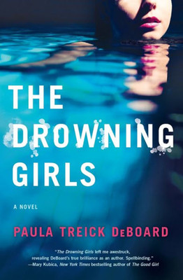 The Drowning Girls: A Novel Of Suspense
