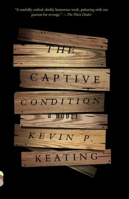 The Captive Condition: A Novel (Vintage Contemporaries)