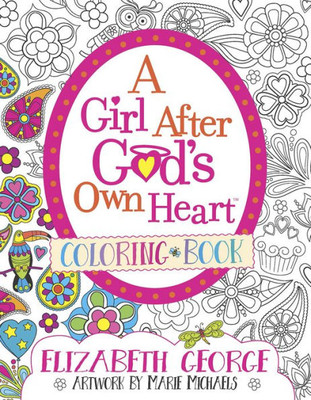 A Girl After God'S Own Heart« Coloring Book
