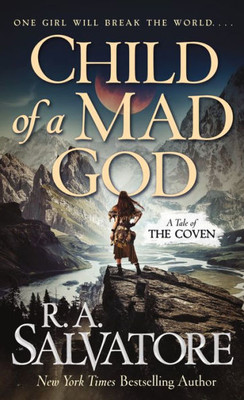 Child Of A Mad God: A Tale Of The Coven