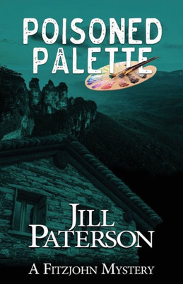 Poisoned Palette: A Fitzjohn Mystery