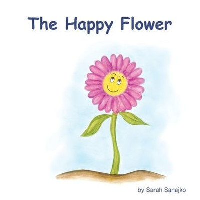 The Happy Flower