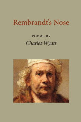 Rembrandt'S Nose