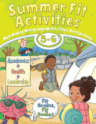 Summer Fit, Fifth - Sixth Grade (Summer Fit Activities)