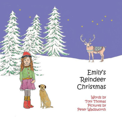Emily'S Reindeer Christmas
