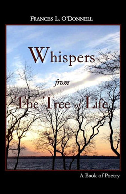 Whispers From The Tree Of Life