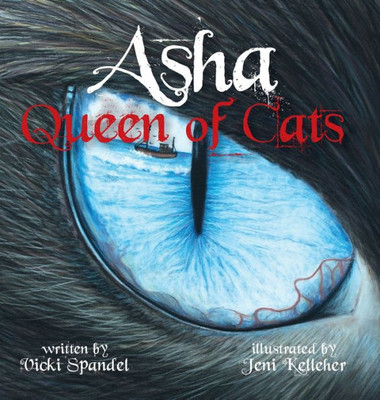 Asha, Queen Of Cats