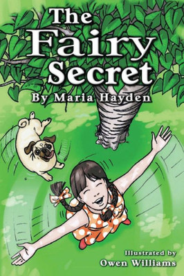 The Fairy Secret (Rosie & Puggles Adventures)