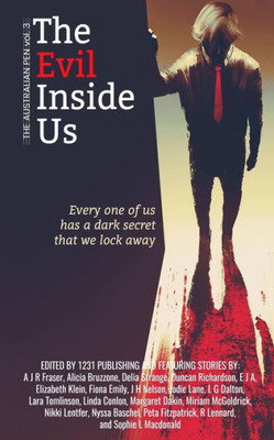 The Evil Inside Us (Australian Pen)