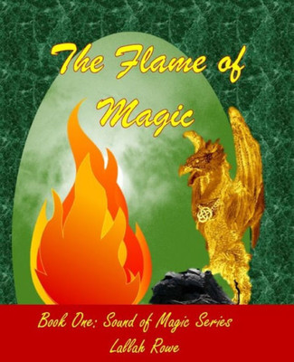 The Flame Of Magic: Something Is Wrong With Magic (The Sound Of Magic)