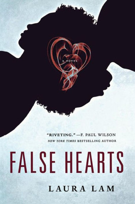 False Hearts: A Novel